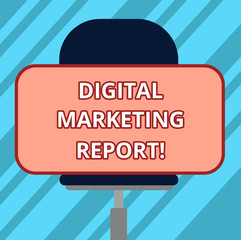 Text sign showing Digital Marketing Report. Conceptual photo Set of data showing the perforanalysisce of a business Blank Rectangular Shape Sticker Sitting Horizontally on a Swivel Chair