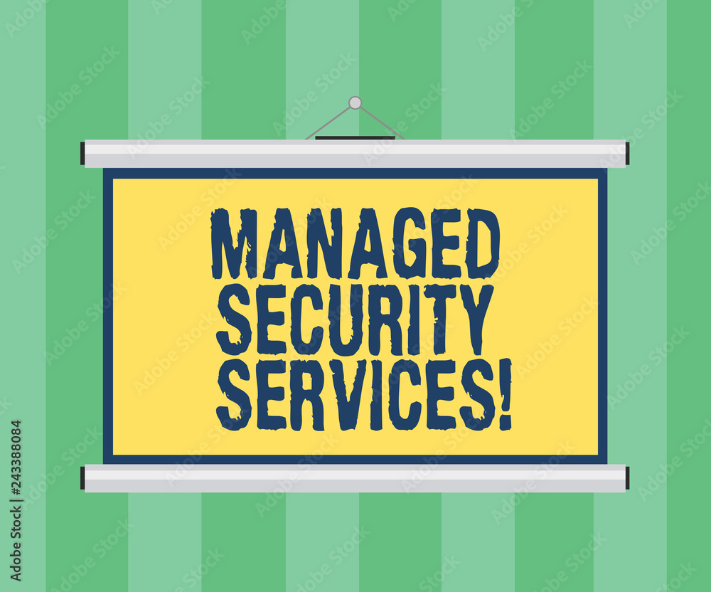 Poster handwriting text writing managed security services. concept meaning approach in analysisaging client
