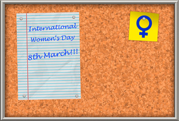 Cork board with text International Women's Day 8th March!!!