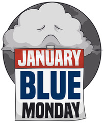 Sad Stormy Cloud with Calendar for Blue Monday, Vector Illustration