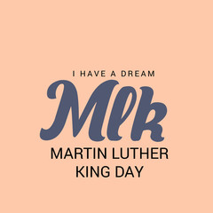 Martin Luther King Day. 