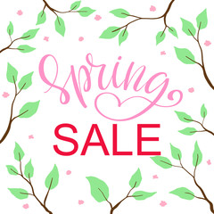 Obraz premium Spring Sale. Season flowers and leaves on tree branches with handwritten brush lettering. Spring inspiration phrase like a design element for invitation, greeting card, print, poster. Vector poster.