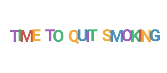Time to quit smoking word concept