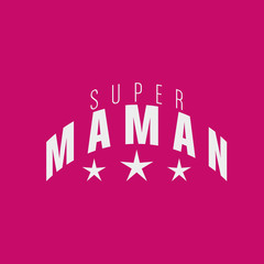 super maman