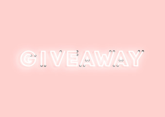 Giveaway pink neon electric letters illustration. Concept of advertising for seasonal offer with glowing neon text.