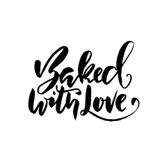 Baked with love. Hand drawn dry brush lettering. Modern calligraphy for your product and shop. Vector illustration.