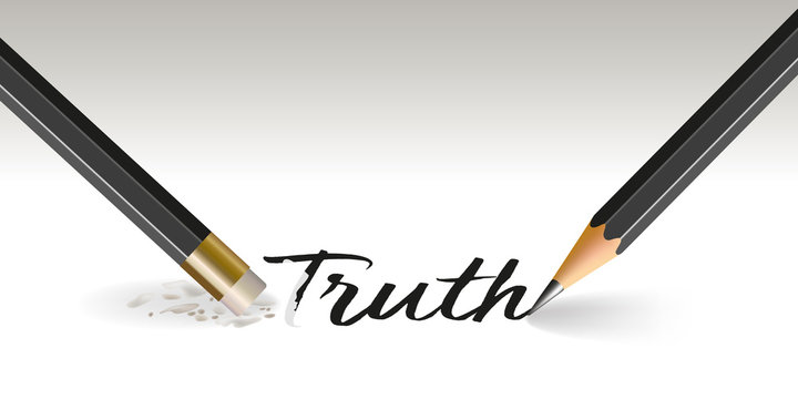 Concept of lying, with a pencil that writes the word truth and another that erases it.