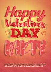 Vector poster invite to Valentines Day party with a hearts and beautiful bright texture on a letters. Design in a light pink-orange colors and patterns on background.