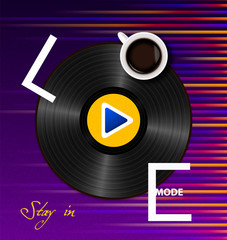 Inscription Stay in love mode with a cup of coffee, retro vinyl record and play button on bright purple and yellow textured paper background with sound wave equalizer