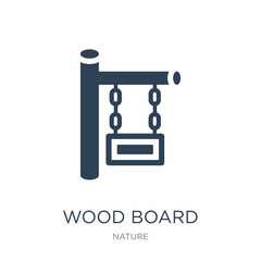 wood board icon vector on white background, wood board trendy fi