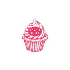 Valentines Day Cupcake Greeting Card or Poster with Sketch. Laser Cutting File Isolated on White Background. Vector Engraved with Lettering Wishes Love Is Sweet
