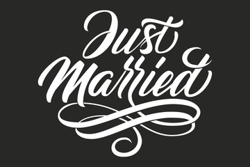 Hand drawn lettering Just Married. Elegant isolated modern handwritten calligraphy. Vector Ink illustration for Wedding Day. Typography poster. For cards, invitations, prints etc.