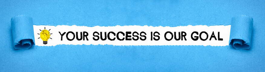 Your success is our goal