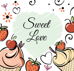Ice cream with strawberry, cherry banner. Black white pink creame red hand made drawing for kids, adult, caffee. Sweet love