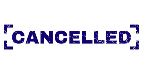 CANCELLED label seal imprint with corroded style. Text label is placed between corners. Blue vector rubber print of CANCELLED with corroded texture.