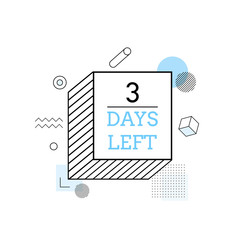 Abstract background. 3 days left to go. Universal trend halftone geometric shapes set juxtaposed with blue elements composition