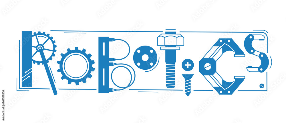 Fototapete robotics word. the inscription and letters are stylized in the form of details of robots and mechani