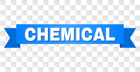 CHEMICAL text on a ribbon. Designed with white title and blue stripe. Vector banner with CHEMICAL tag on a transparent background.