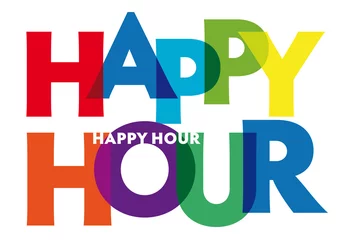 Foto op Plexiglas Happy hour - vector of stylized colorful font © Trueffelpix