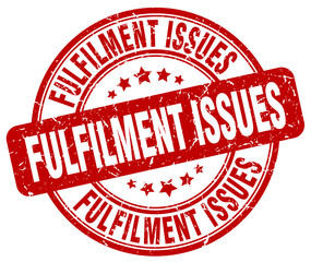 fulfilment issues red grunge stamp
