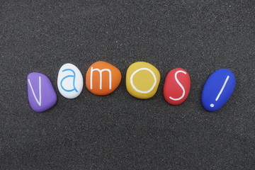Vamos, let's go in spanish language composed with colored stones