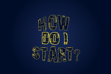 Word writing text How Do I Start. Business concept for Asking for advice in strategies to accomplish a goal Blank Color Rectangular Shape with Round Light Beam Glowing in Center