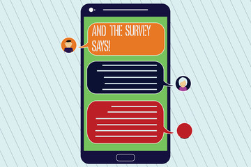 Fototapeta premium Handwriting text And The Survey Says. Concept meaning Results of the poll communicating showing feedback Mobile Messenger Screen with Chat Heads and Blank Color Speech Bubbles