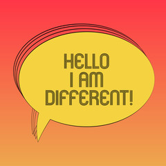 Conceptual hand writing showing Hello I Am Different. Business photo text Being original not a copy from others Innovative Oval Outlined Solid Color Speech Bubble Empty Text Balloon photo