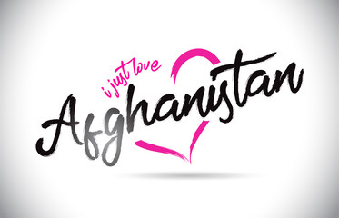 Afghanistan I Just Love Word Text with Handwritten Font and Pink Heart Shape.
