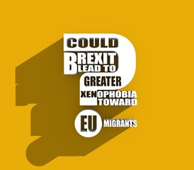 United Kingdom exit from European Union relative image. Brexit named politic process. Could brexit lead to to greater xenophobia toward EU migrants question. 3D rendering