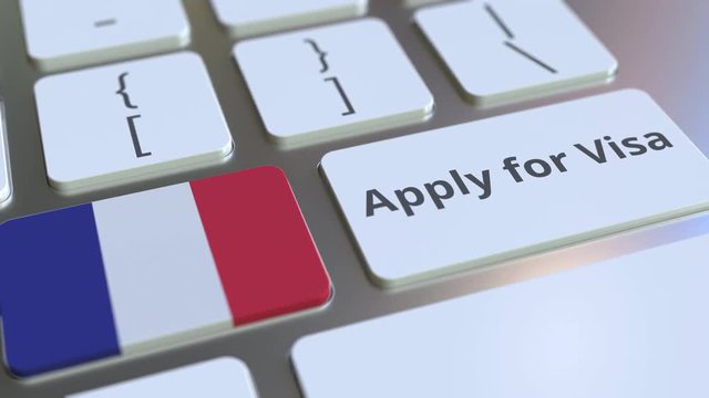APPLY FOR VISA text and flag of France on the buttons on the computer keyboard. Conceptual 3D animation
