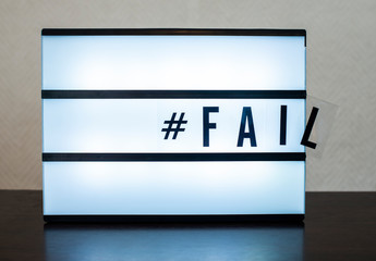 Text Fail and hashtag. Concept for error and falling.