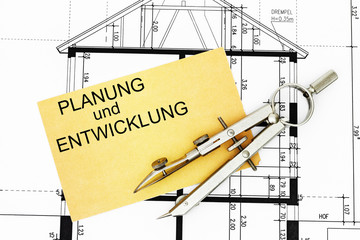 Planung und Entwicklung