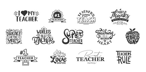 Happy teachers day lettering and typography quote. World best teacher badges for gift, design holiday cards and print.