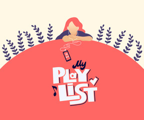 My playlist hand drawn stylized vector lettering
