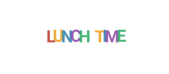 Lunch time word concept