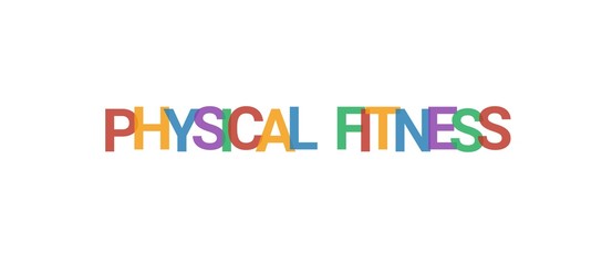 Physical fitness word concept