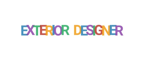 Exterior Designer word concept