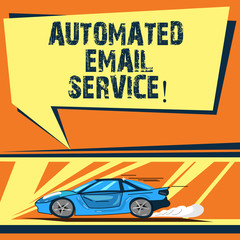 Writing note showing Automated Email Service. Business photo showcasing automatic decision making based on big data Car with Fast Movement icon and Exhaust Smoke Speech Bubble