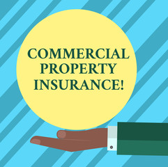 Text sign showing Commercial Property Insurance. Conceptual photo provides protection against most risks Hu analysis Hand in Suit Offering Blank Solid Color Circle for Logo Posters