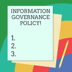 Word writing text Information Governance Policy. Business concept for Standards or metrics in handling information Stack of Blank Different Pastel Color Construction Bond Paper and Pencil