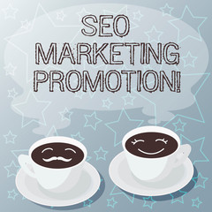Handwriting text writing Seo Marketing Promotion. Concept meaning improve content and increase exposure of a website Sets of Cup Saucer for His and Hers Coffee Face icon with Blank Steam