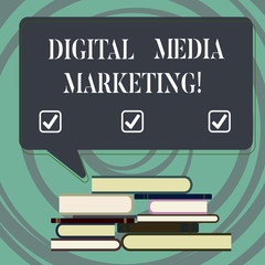 Handwriting text writing Digital Media Marketing. Concept meaning Use of numerous digital tactics and channels Uneven Pile of Hardbound Books and Blank Rectangular Color Speech Bubble