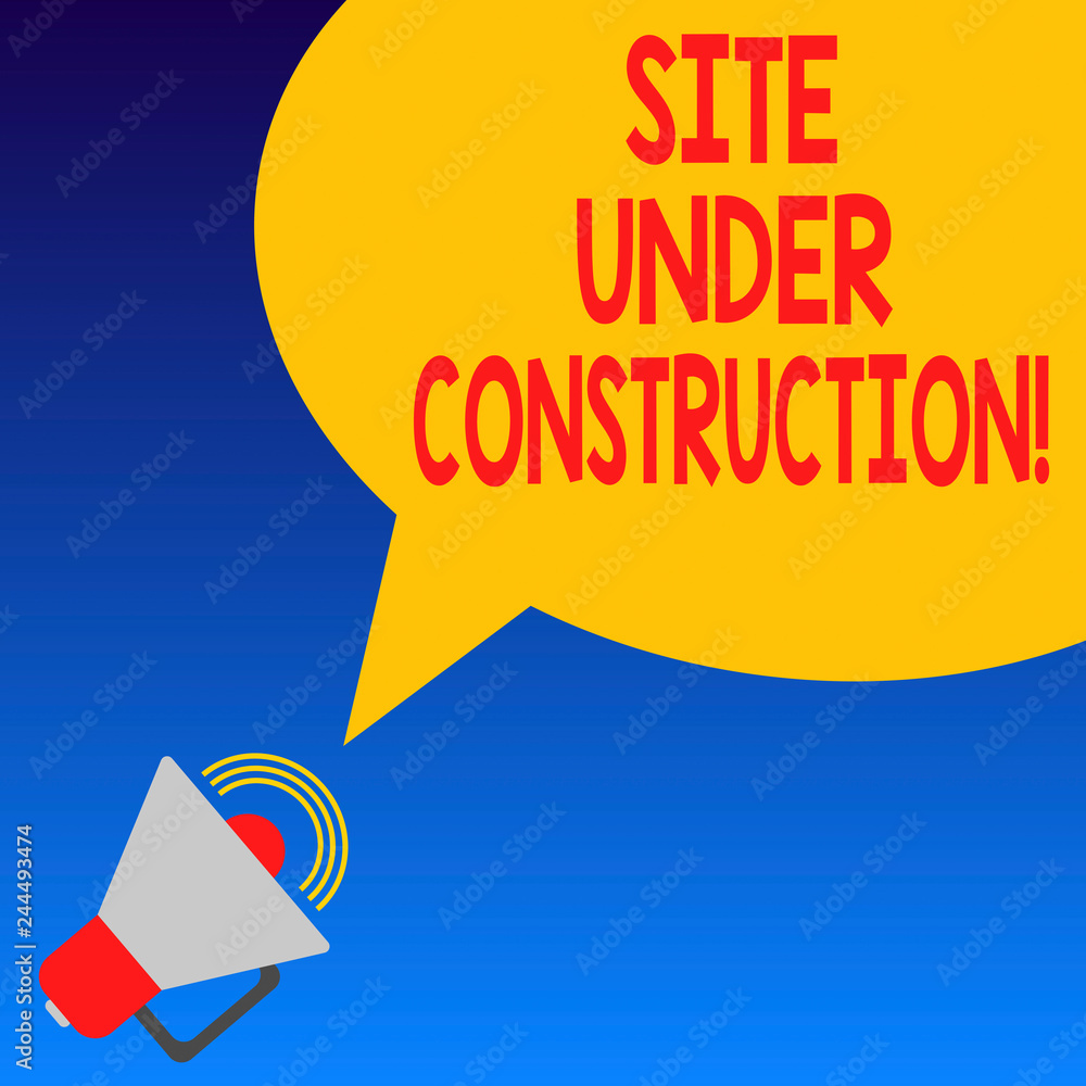 Poster handwriting text site under construction. concept meaning implies something is being built for the f