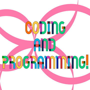 Writing note showing Coding And Programming. Business photo showcasing Design and build an executable computer program Ribbon Forming Geometric Round Shape Overlapping on Isolated Surface