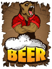 Beer for real men poster on a wooden background. Beer for strong men. Bear with beer. Stiker on beer