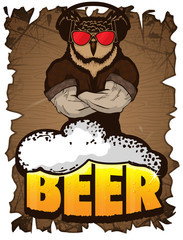 Beer for real men poster on a wooden background. Beer for strong men. Owl with beer. Stiker on beer