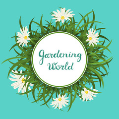 Gardening world round label with green grass and white chamomiles.