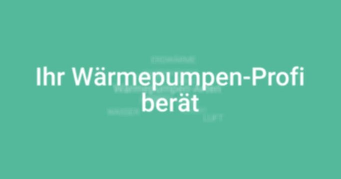 Intro als Konzept f&uuml;r einen W&auml;rmepumpen-Profi. Kurze Beschreibung der Vorteile (Wasser-, Luft-, Erd-W&auml;rmepumpe). T&uuml;rkiser Hintergrund, wei&szlig;e Schrift.