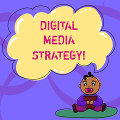 Writing note showing Digital Media Strategy. Business photo showcasing plan for maximizing the business benefits of assets Baby Sitting on Rug with Pacifier Book and Cloud Speech Bubble